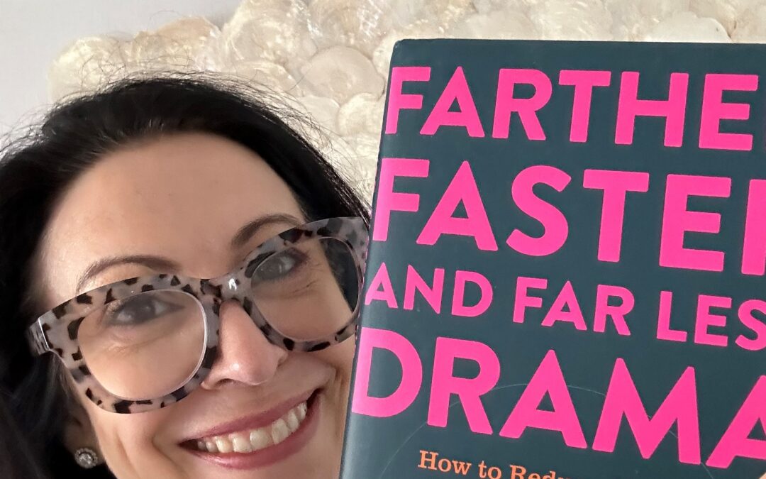 “Farther, Faster, and Far Less Drama.” by Janice Fraser & Jason Fraser