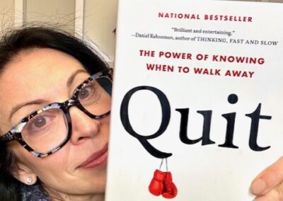 “Quit: The Power of Knowing When to Walk Away” by Annie Duke